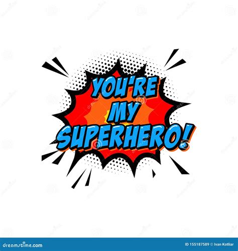 you are my superhero counterfeit